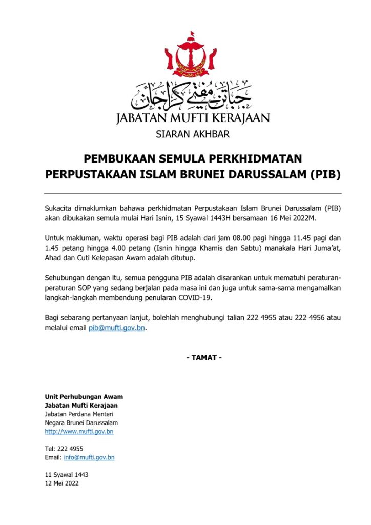 Pembukaan Semula Perpustakaan Islam Brunei Darussalam (PIB)