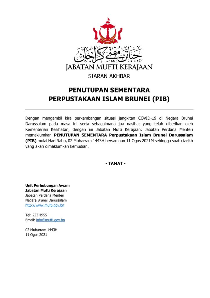 Penutupan Sementara Perpustakaan Islam Brunei (PIB)
